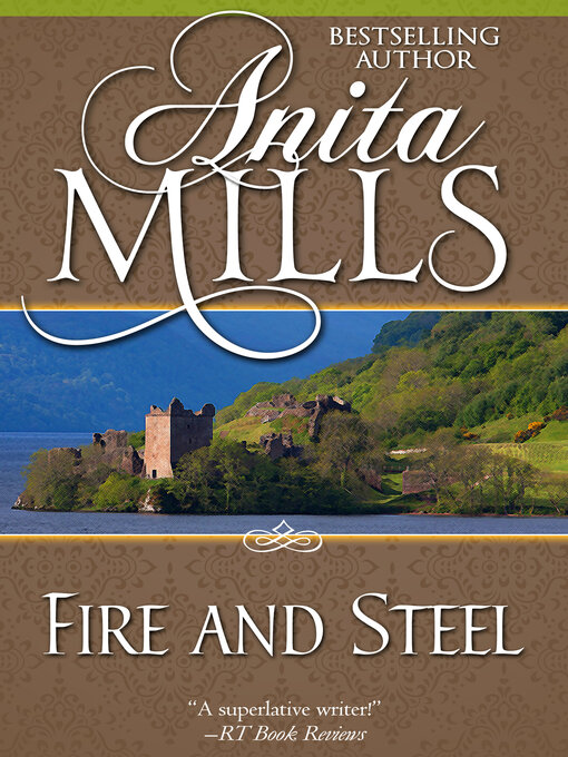 Title details for Fire and Steel by Anita Mills - Available